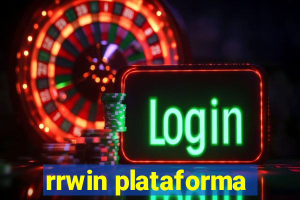 rrwin plataforma